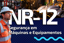 NR-12 - Máquinas e Equipamentos (Óleo e Gás - Offshore)